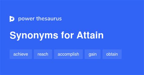Attain thesaurus - Find 81 different ways to say OBTAIN, along with antonyms, related words, and example sentences at Thesaurus.com. 